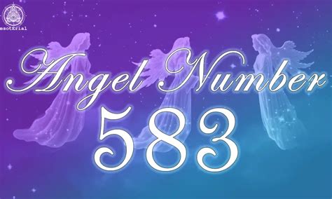 Number 583 Meaning & Significance (Angel, Spiritual,。